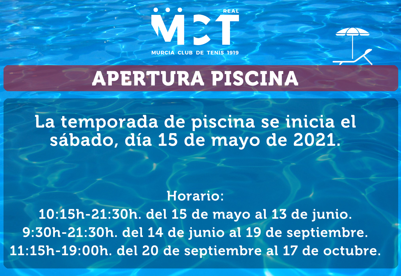 éxito cubierta País Ampliación horario de piscina – A partir del 22/05/2021 – Murcia Club de  Tenis