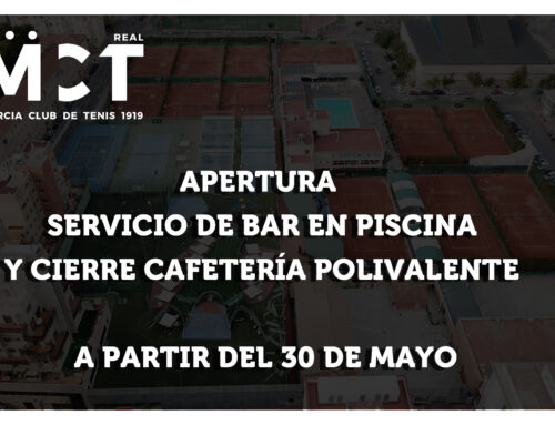 Apertura Servicio de Bar en Piscina y Cierre Cafetería Polivalente a partir del 30 de mayo