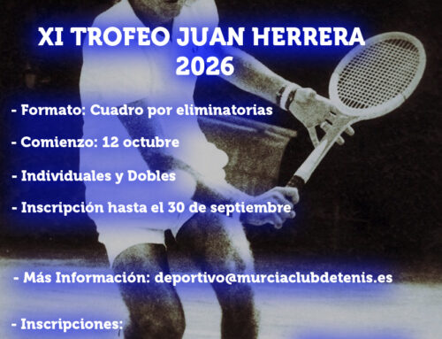 Abiertas las inscripciones al XI Torneo Juan Herrera de Tenis (2026)